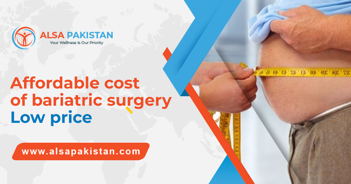 Affordable cost of bariatric surgery Low price