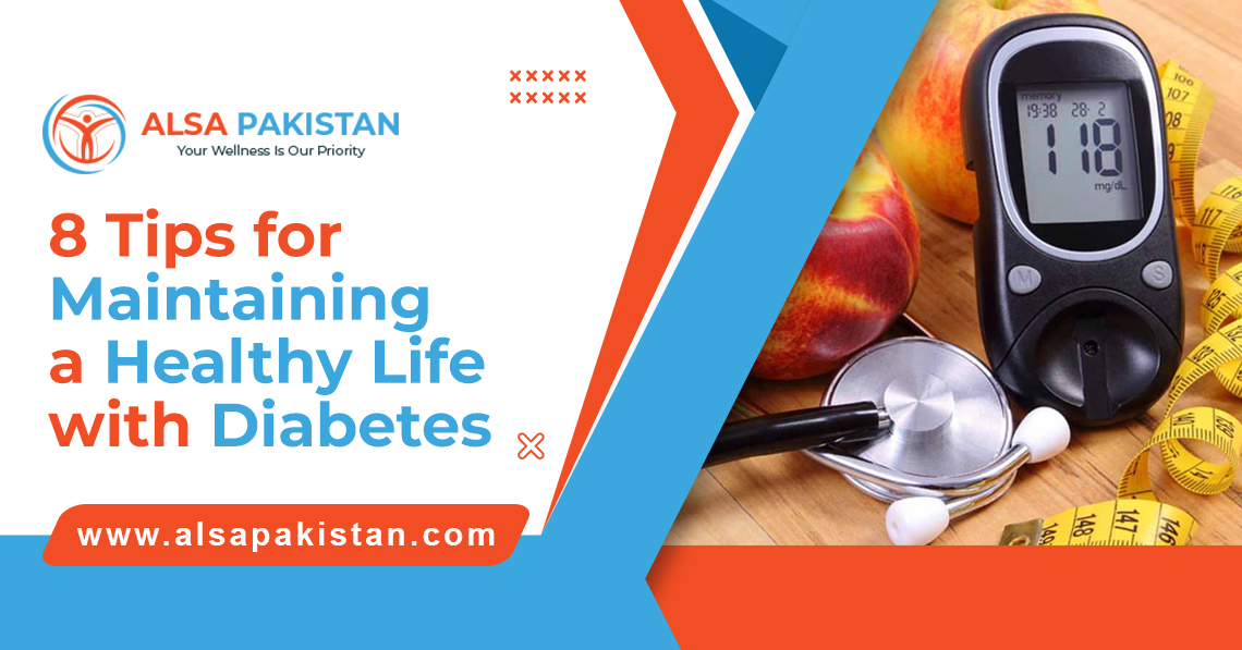 8 tips for maintaining a healthy life with diabetes