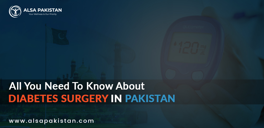Diabetes Surgery In Pakistan